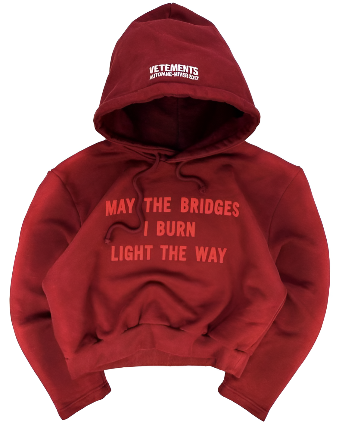 VETEMENTS MAY THE BRIDGES I BURN LIGHT THE WAY